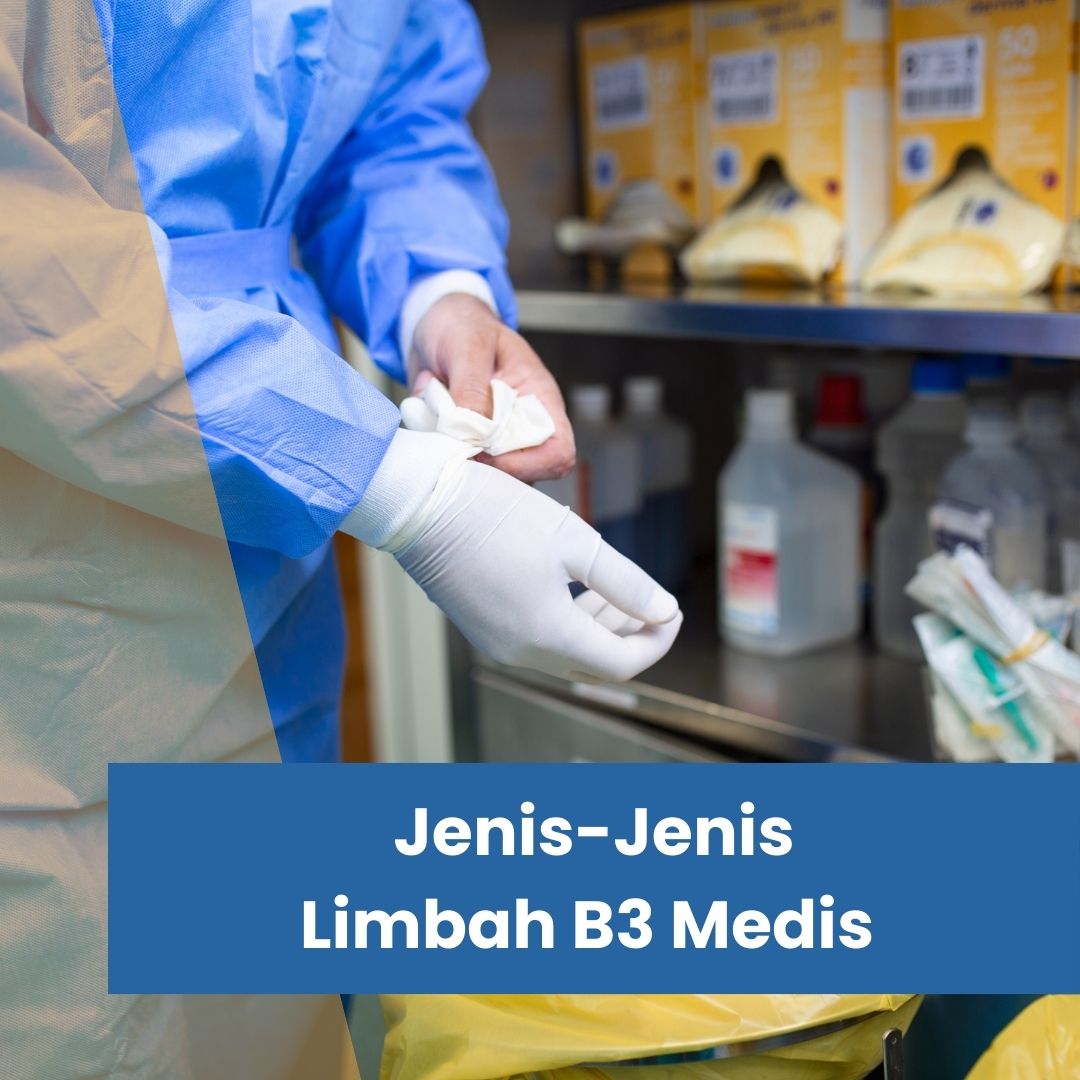 Jenis Limbah Medis