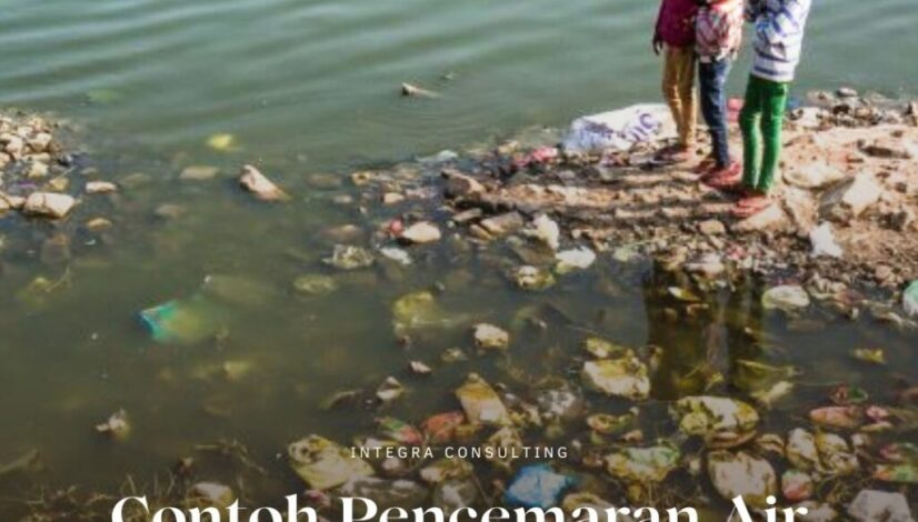 Contoh Pencemaran Air